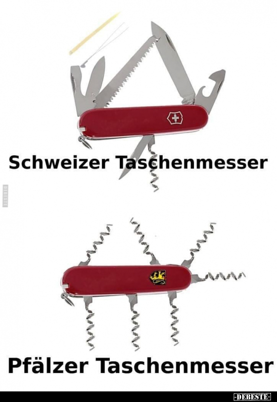 Schweizer Taschenmesser / Pfälzer Taschenmesser.. - Lustige Bilder | DEBESTE.de
