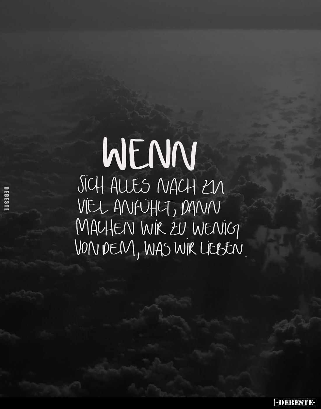 Wenn sich alles nach zu viel anfühlt, dann machen wir zu wenig von dem, was wir lieben.