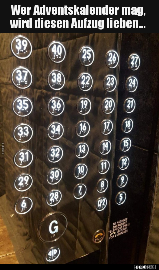 Wer Adventskalender mag, wird diesen Aufzug lieben... - Lustige Bilder | DEBESTE.de