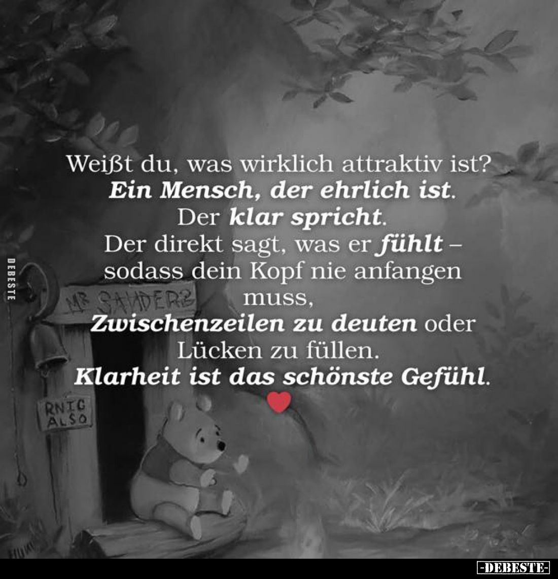 Weißt du, was wirklich attraktiv ist?
Ein Mensch, der ehrlich ist.
Der klar spricht.
Der direkt sagt, was er fühlt -sodass...