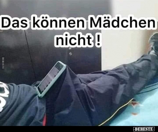 Das können Mädchen nicht!..
