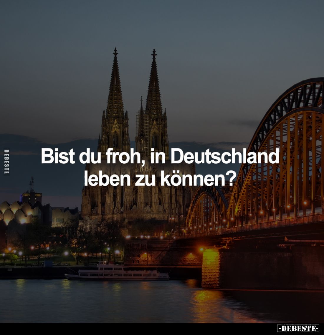 Bist du froh, in Deutschland leben zu können?