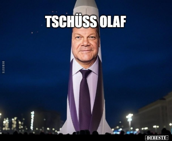 Tschüss, Olaf