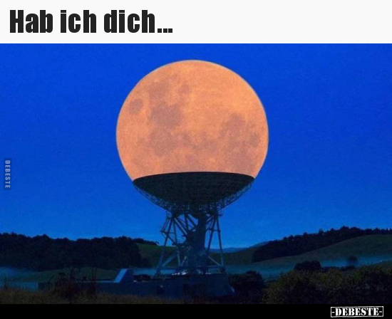 Hab ich dich...