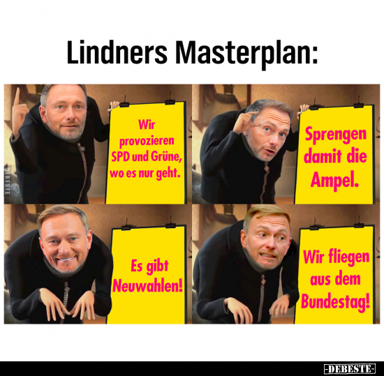 Lindners Masterplan.. - Lustige Bilder | DEBESTE.de