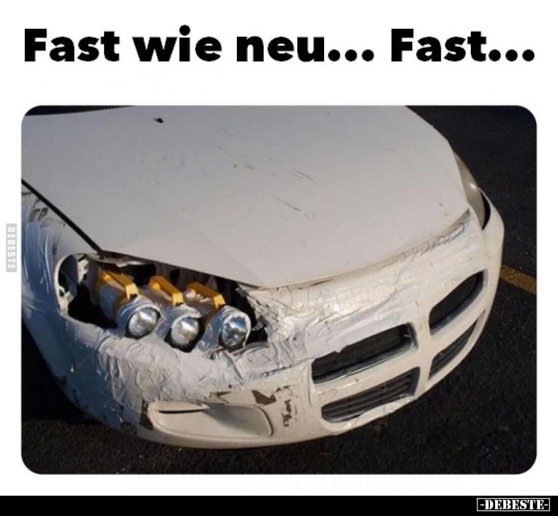 Fast wie neu... Fast...