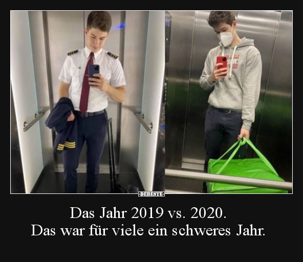 Das Jahr 2019 vs. 2020. - Das war für viele ein schweres.. - Lustige Bilder | DEBESTE.de