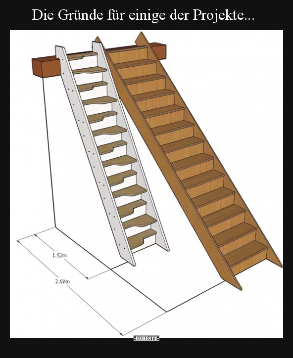 Die Gründe für einige der Projekte... - Lustige Bilder | DEBESTE.de