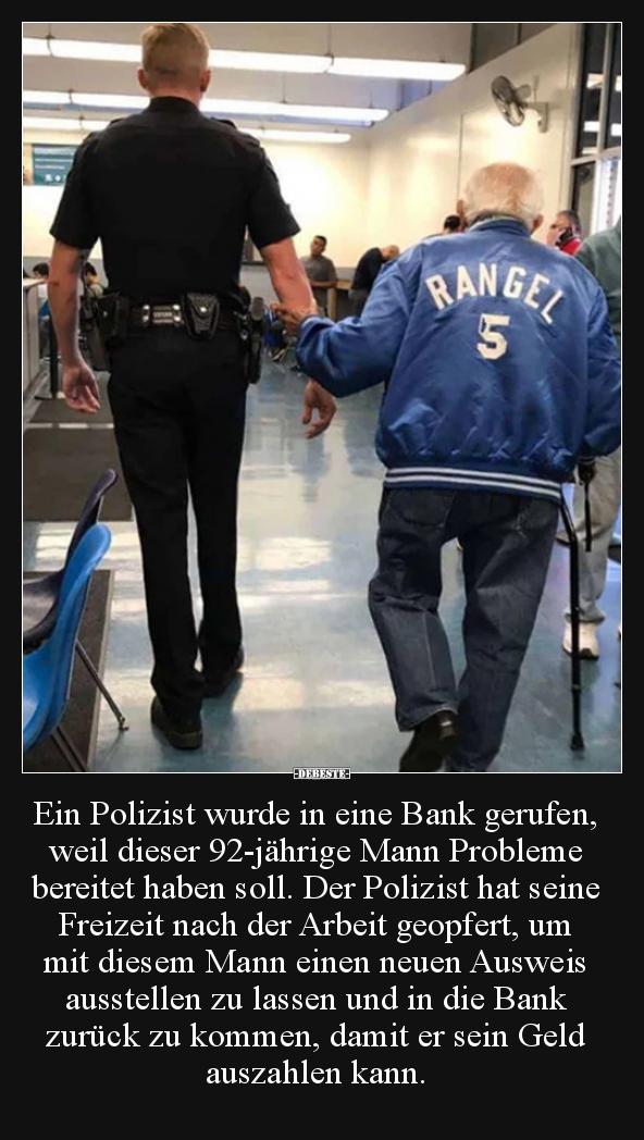 Ein Polizist wurde in eine Bank gerufen, weil dieser.. - Lustige Bilder | DEBESTE.de