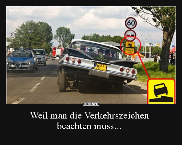 Weil man die Verkehrszeichen beachten muss... - Lustige Bilder | DEBESTE.de