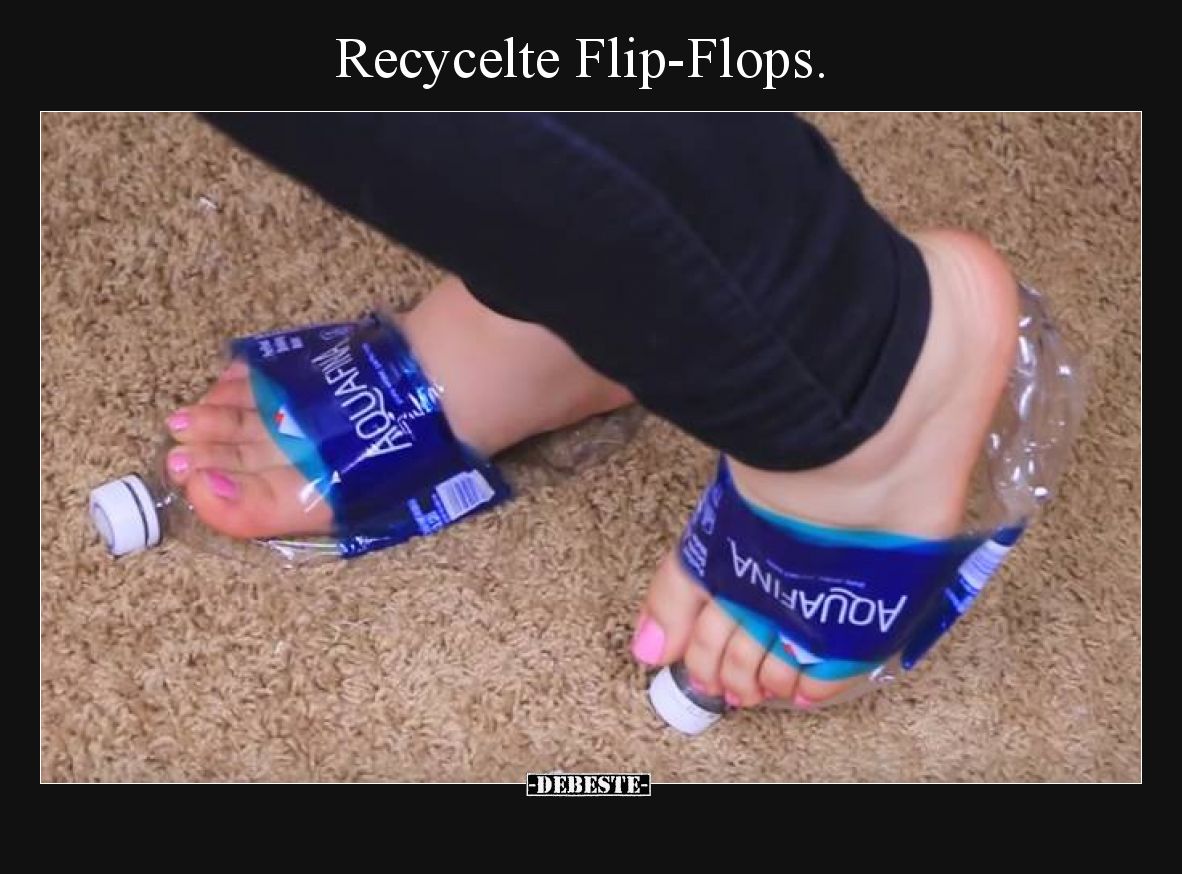 Recycelte Flip-Flops... - Lustige Bilder | DEBESTE.de