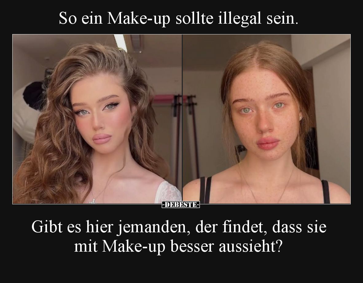 So ein Make-up sollte illegal sein... - Lustige Bilder | DEBESTE.de