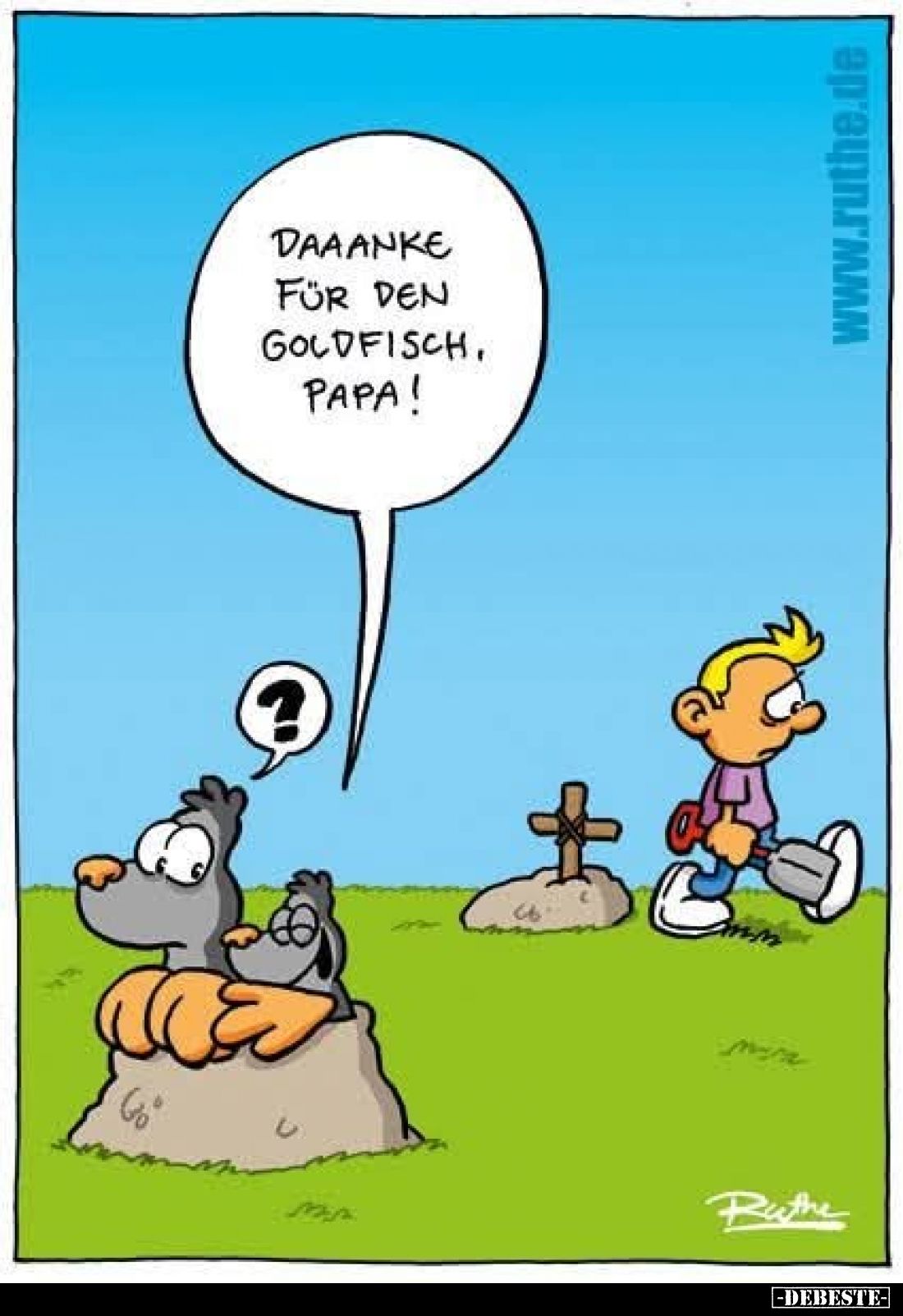 Daaanke für den Goldfisch, Papa!