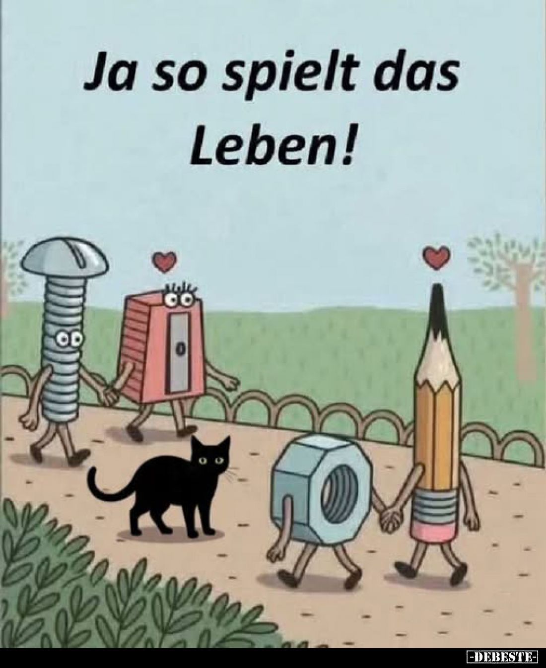 Ja so spielt das Leben!