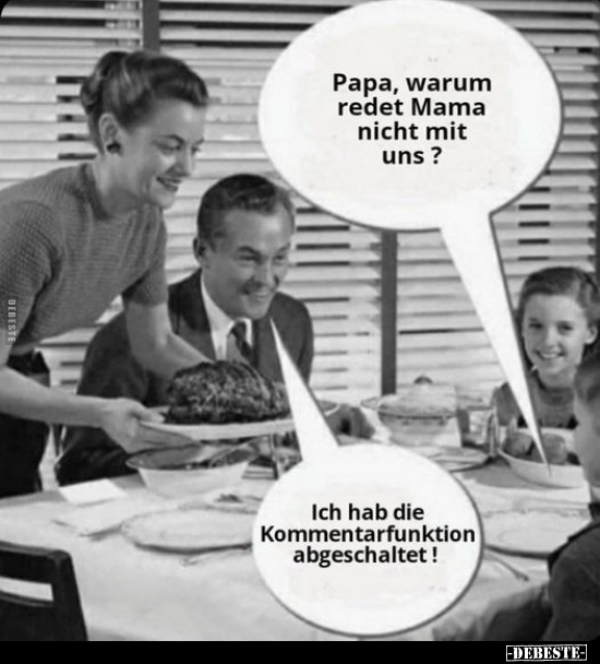 Papa, warum redet Mama nicht mit uns?.. - Lustige Bilder | DEBESTE.de