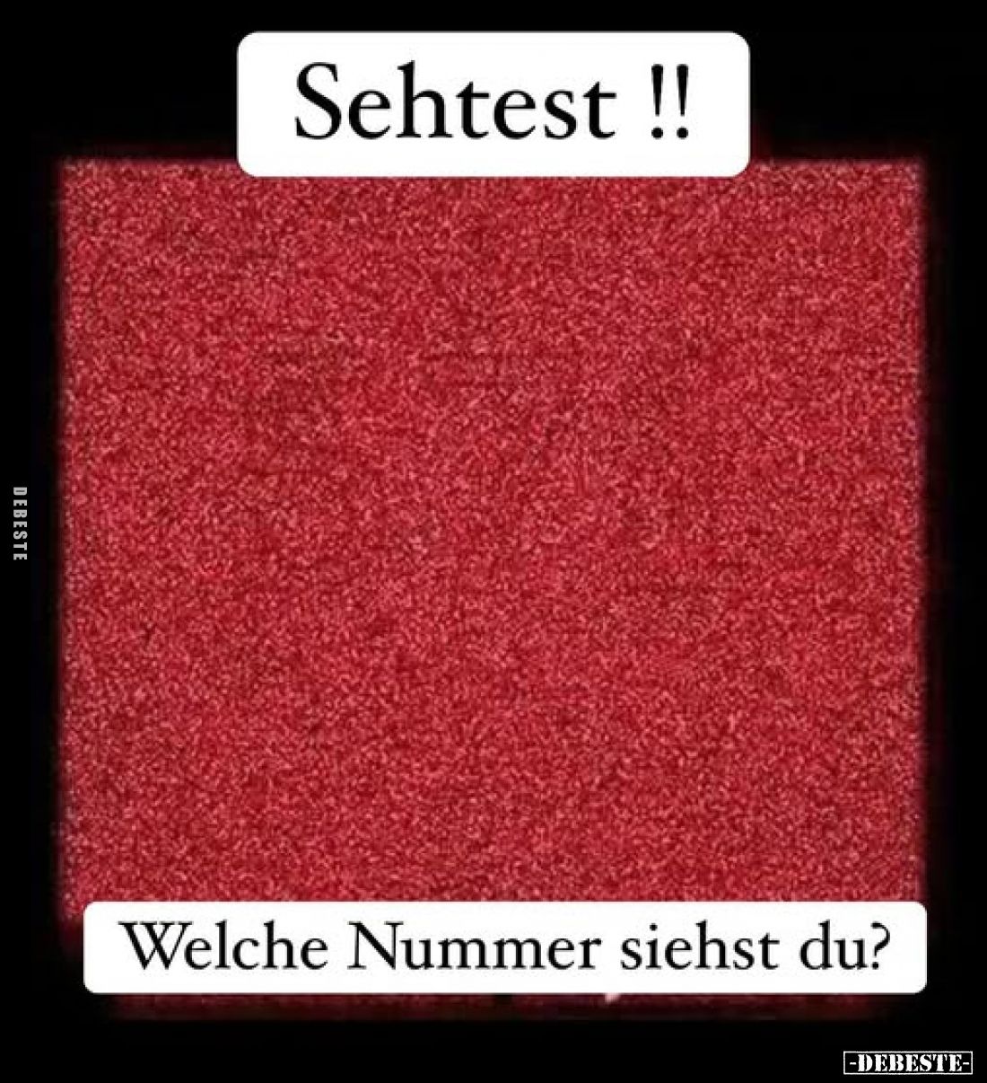 Sehtest !! Welche Nummer siehst du?.. - Lustige Bilder | DEBESTE.de