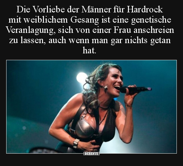 Die Vorliebe der Männer für Hardrock mit weiblichem Gesang.. - Lustige Bilder | DEBESTE.de