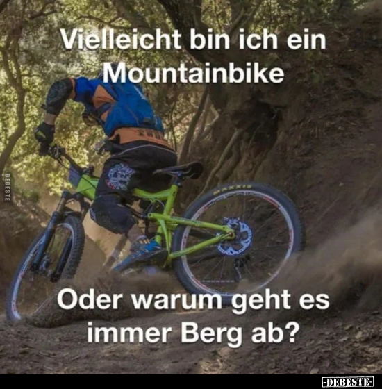 Vielleicht bin ich ein Mountainbike.. - Lustige Bilder | DEBESTE.de