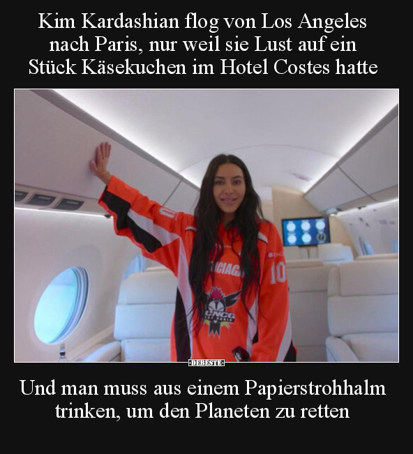Kim Kardashian flog von Los Angeles nach Paris, nur weil.. - Lustige Bilder | DEBESTE.de