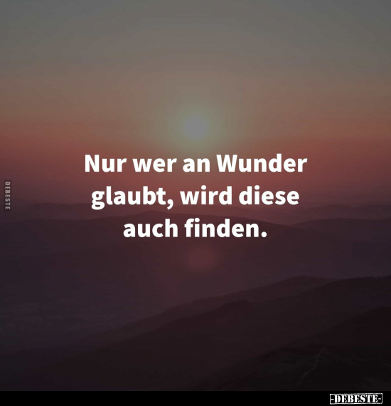 Nur wer an Wunder glaubt.. - Lustige Bilder | DEBESTE.de