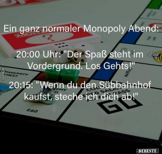 Ein ganz normaler Monopoly Abend: 20:00 Uhr: "Der Spaß.." - Lustige Bilder | DEBESTE.de