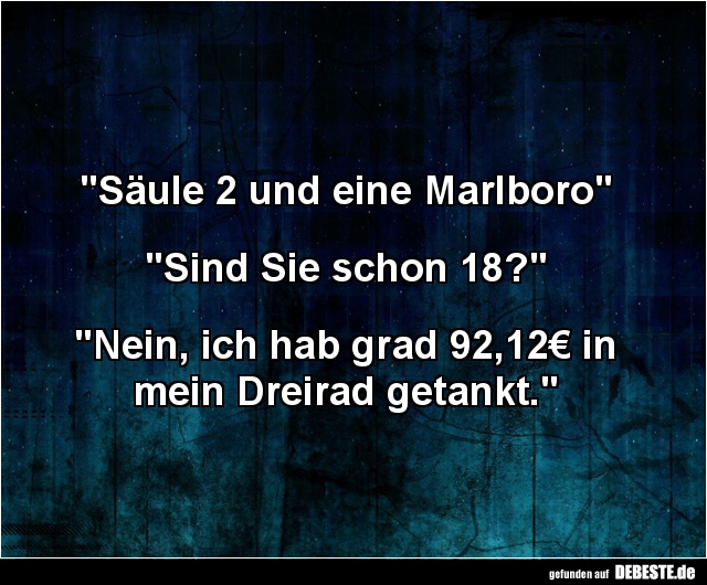 Säule 2 und eine Marlboro.. - Lustige Bilder | DEBESTE.de