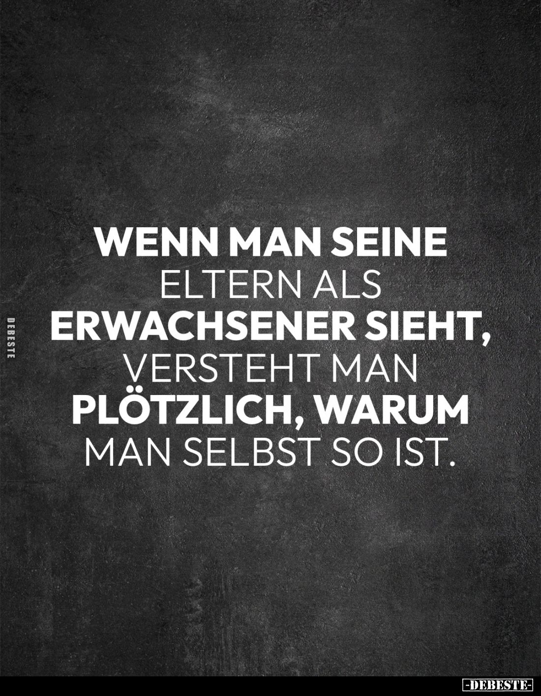 Wenn man seine Eltern als Erwachsener sieht, versteht man plötzlich, warum man selbst so ist.