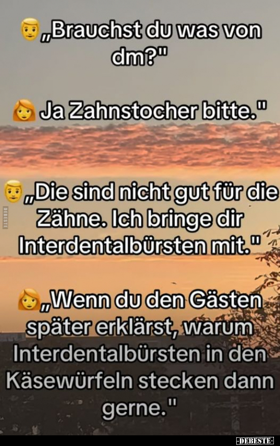 "Brauchst du was von dm?".. - Lustige Bilder | DEBESTE.de