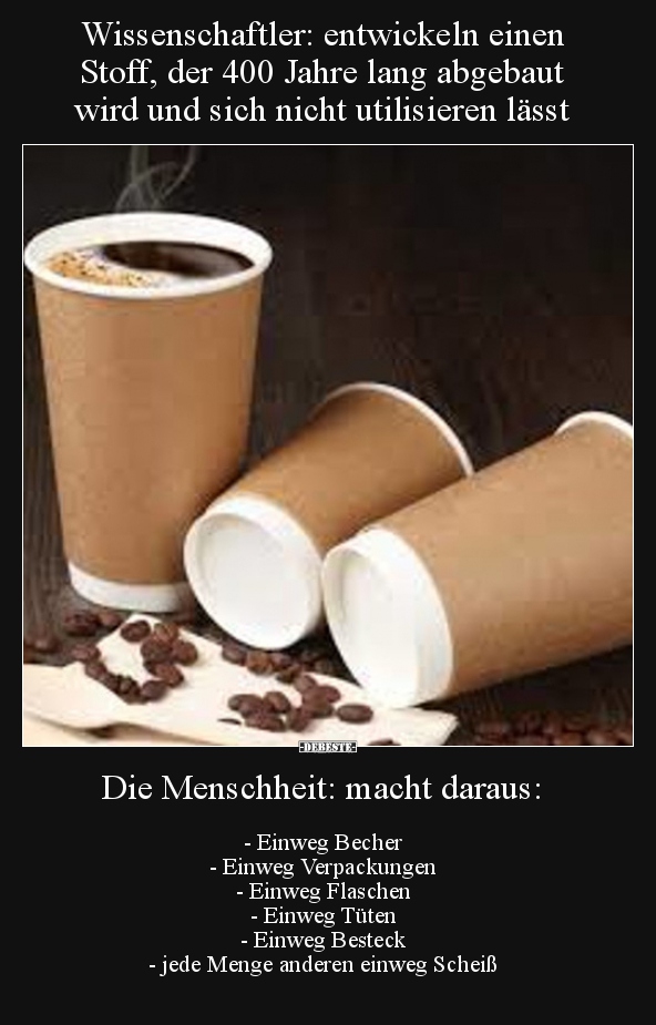 Wissenschaftler: entwickeln einen Stoff, der 400 Jahre..