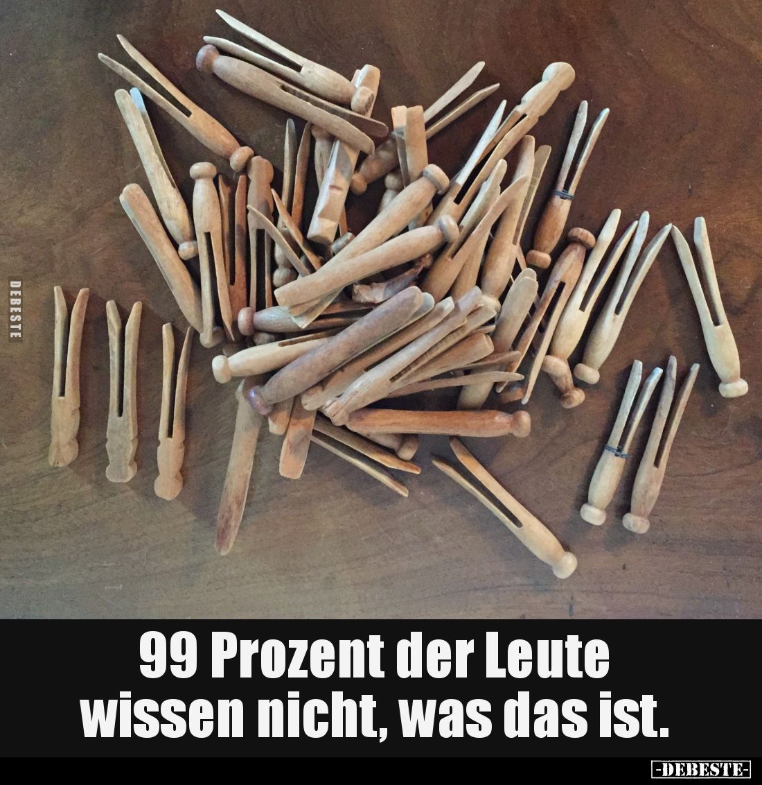 99 Prozent der Leute wissen nicht, was das ist.