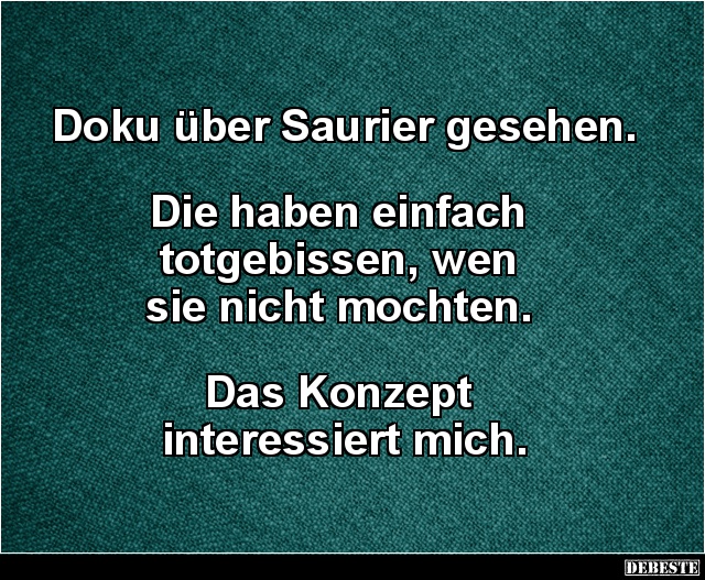 Doku über Saurier gesehen.. - Lustige Bilder | DEBESTE.de