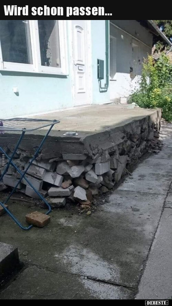 Wird schon passen...