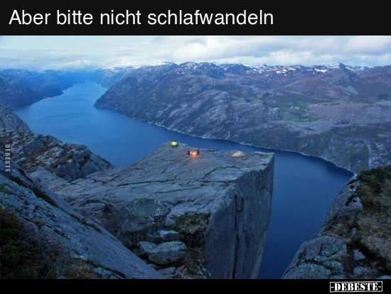 Aber bitte nicht schlafwandeln.. - Lustige Bilder | DEBESTE.de