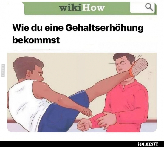 Wie du eine Gehaltserhöhung bekommst.. - Lustige Bilder | DEBESTE.de