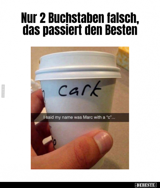 Nur 2 Buchstaben falsch.. - Lustige Bilder | DEBESTE.de